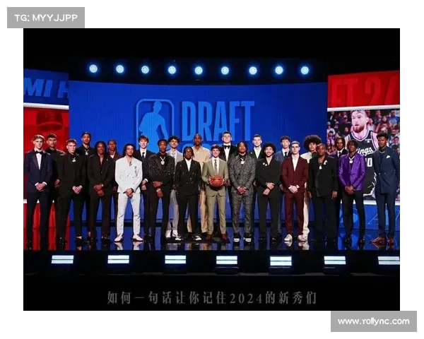 NBA选秀历史回顾与未来趋势分析:新秀选拔制度的演变与影响 NBA选秀历史回顾与未来趋势分析:新秀选拔制度的演变与影响